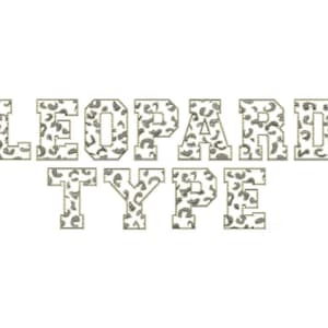 2&quot; inch Leopard Fill Two Tone Type Cheetah Animal Print Embroidery Monogram Font Instant Download Herrington Design PES BX All Formats