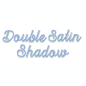 1.5&quot; Double Satin Shadow Script Two Color Modern Script Embroidery Fonts BX instant download PES BX All Formats Herrington Design