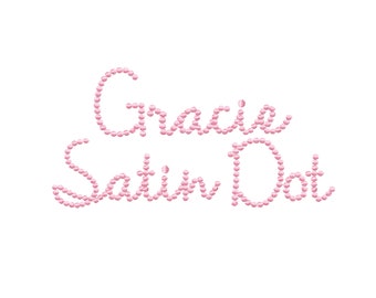 1" Gracie Satin Dot Script Machine Embroidery Font Herrington Design Monogram Instant Download  BX PES