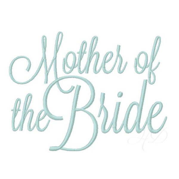 Mother of the Bride Wedding Party Embroidery Font Instant download 4x4 5x7 6x10 BX