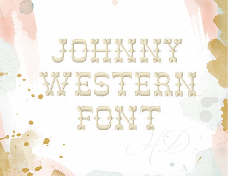 2 inch Western Embroidery Font Machine Embroidery Instant Download Johnny BX instant download image 1