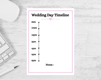 May include: A printable wedding day timeline planner with a pink border and hearts. The timeline is divided into hourly increments from 8 am to 8 pm. There is a space for notes at the bottom.