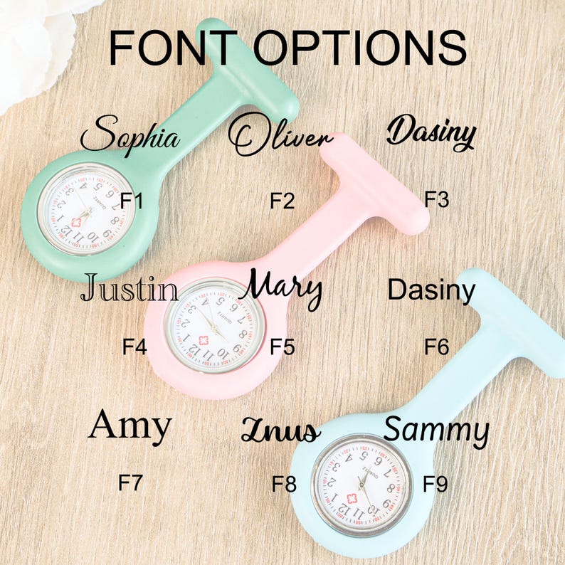May include: A collection of pastel-colored nurse fob watches, including mint green, pink, and light blue. The image displays various font options with names like Sophia, Oliver, and Mary. The text "FONT OPTIONS" is at the top.