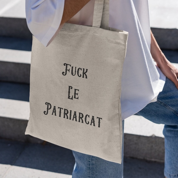 Sac personnalisable/Tote femme/cabas fuck le patriarcat/cadeau personnalisé