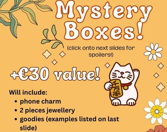 May include: An orange graphic with the text "Mystery Boxes!" and "+€30 value!". The image includes a lucky cat illustration, floral and leaf designs, and a list of included items: phone charm, jewelry, and goodies.