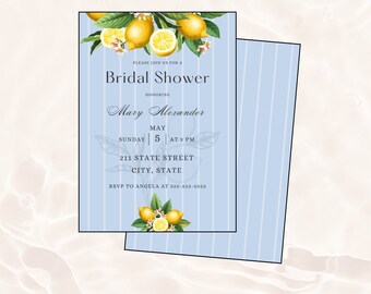 May include: A light blue bridal shower invitation with a watercolor lemon and floral design. The invitation includes the text "Bridal Shower" and details for the event, including the date, time, and location. The back of the invitation has a blue and white striped pattern.