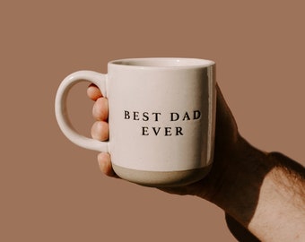 Best Dad Ever Stoneware Coffee Mug - Father's Day Gifts