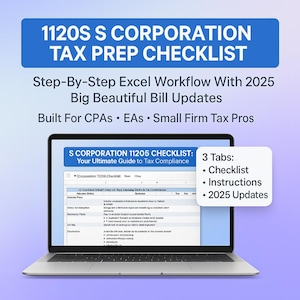 Tax Preparation Checklist 1120S S Corporation Tax Checklist 2025 S Corp Tax Organizer For CPAs And Small Firms Digital Excel Template
