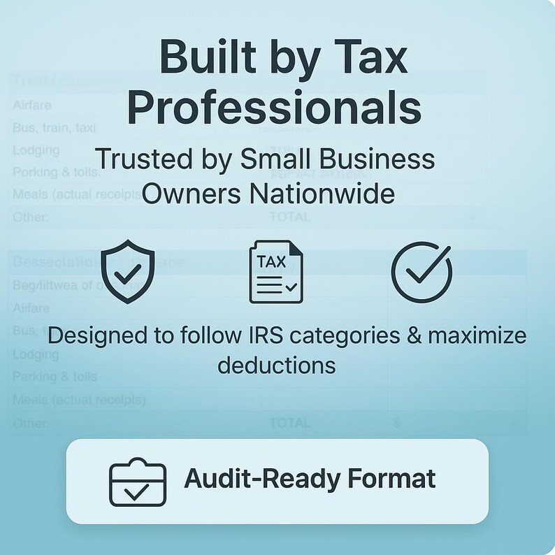 A trust-focused infographic with the header “Built by Tax Professionals” and badge “Audit-Ready Format.” Icons of shield and checkmark signal credibility. Subhead reinforces nationwide trust among small business owners. Faded screenshot background suggests professional templates. Perfect for users seeking reliable, IRS-compliant tax reporting solutions