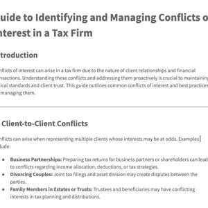 Könnte beinhalten: Ein Dokument mit dem Titel "Leitfaden zur Identifizierung und zum Management von Interessenkonflikten in einer Steuerkanzlei". Der Leitfaden behandelt Interessenkonflikte in Steuerkanzleien, einschließlich Konflikten zwischen Mandanten, Geschäftspartnerschaften, Scheidungspaaren und Familienmitgliedern in Nachlässen oder Trusts.