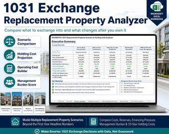 1031 Exchange Replacement Property Analyzer Holding Cost Calculator Scenario Comparison Excel Spreadsheet Template for Real Estate Investors