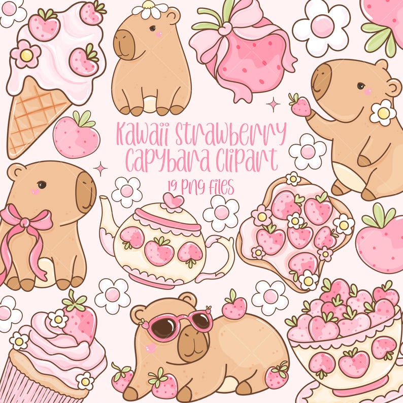 May include: A collection of kawaii-style strawberry and capybara clipart. The illustrations feature capybaras with flowers, sunglasses, and bows, along with strawberries, ice cream, a teapot, and a cupcake. The text reads "Kawaii Strawberry Capybara Clipart".