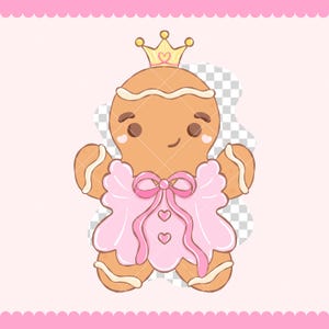 May include: A cartoon gingerbread cookie princess with a golden crown and a pink dress. The gingerbread person has a smiling face, brown eyes, and white icing details. The pink dress has a bow and heart details.