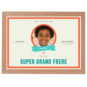 Annonce de grossesse - Diplôme personnalisé super grand frère - Diplôme personnalisé super grande soeur - Affiche 21x29,7 cm- Option cadre