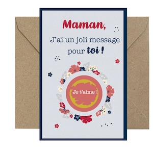 Carte à gratter Fête des mères - Maman : "Je t'aime !" - J'ai un joli message pour toi