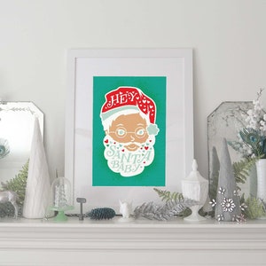 Hey Santa Baby Illustration Print