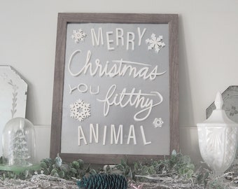 Merry Christmas You Filthy Animal Magnetic Signage in White Opaque Acrylic