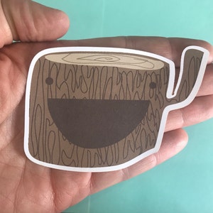 Tree Stump Friend Sticker 3.5" x 2.5