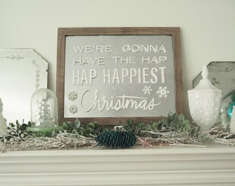 We're Gonna Have The Happiest Griswold Christmas Magnetic Signage in White Opaque Acrylic