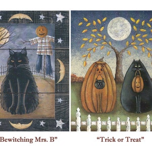 Halloween! The Bewitching Mrs. B or Trick or Treat. Folk Art autumn/fall black cat, pumpkin, scarecrow art prints by Donna Atkins. Free Ship