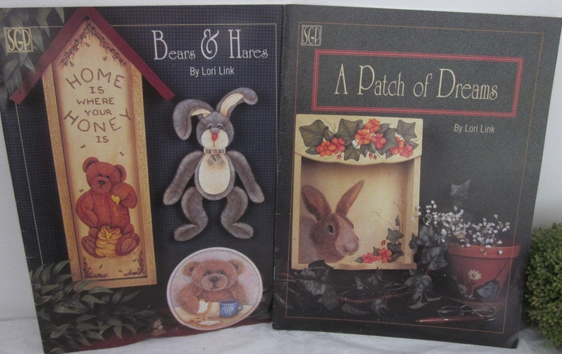 2 Lori Link decorative painting books, Bears & Hares and A Patch of Dreams, DIY Patterns. Bunnies, Teddy Bears and more. image 1