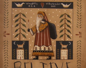 BELIEVE. A Santa Sampler Prim Folk Art DIY Painting E-Pattern by Donna Atkins