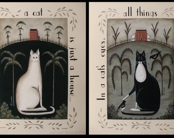 White Cat or Black Tuxedo Cat Primitive Folk Art 11x14 prints. Kitty quotations, saltbox houses. New England style folk art by Donna Atkins.