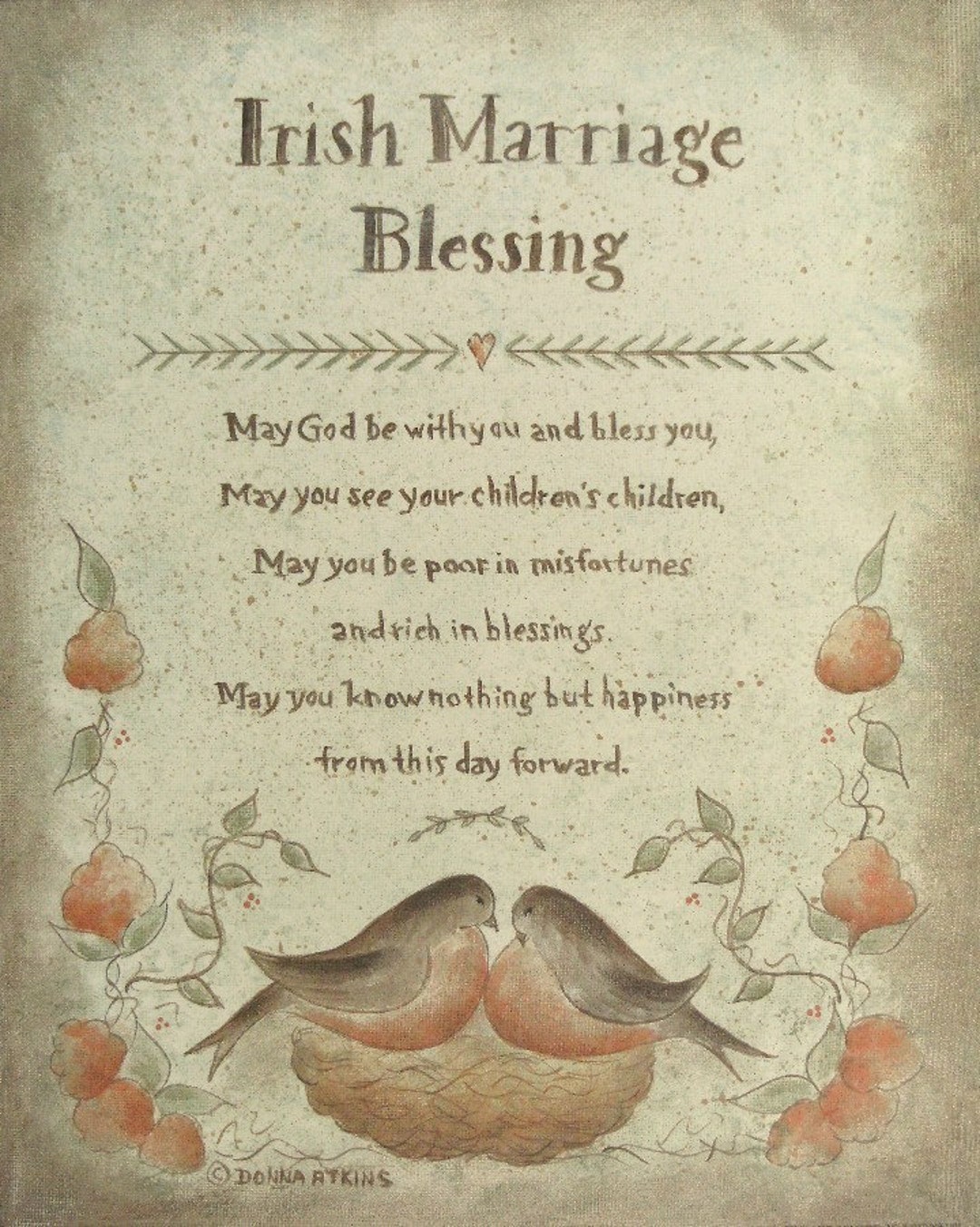 Irish Blessing Proverb Prints by Donna Atkins Choose From Marriage