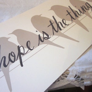 Hope is the thing with feathers, an Emily Dickinson quotation yard-long bird silhouette print by Donna Atkins