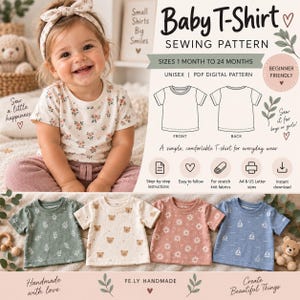 May include: A digital sewing pattern for a baby t-shirt, featuring text 'Baby T-Shirt SEWING PATTERN', size range 1 month to 24 months, and line drawings of front and back views. Includes four sample t-shirts in green, cream, pink, and blue.