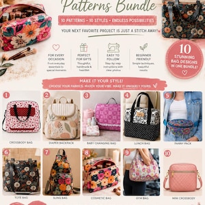 May include: A digital flyer for a 10 bag patterns bundle featuring various bag styles including a diaper backpack, lunch bag, fanny pack, tote bag, sling bag, cosmetic bag, gym bag, and mini crossbody. The text includes 10 BAG PATTERNS BUNDLE.