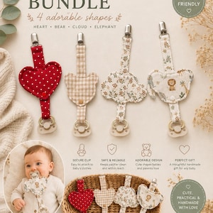May include: A PDF sewing pattern bundle for four pacifier holder shapes: heart, bear, cloud, and elephant. The image displays four fabric pacifier holders with metal clips and plastic rings, featuring red polka dot, beige gingham, and floral prints.