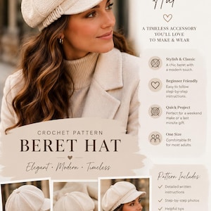 Peut inclure: Un béret crocheté de couleur crème avec une visière structurée et un motif en tricot texturé. Le document numérique inclut le texte PDF Pattern, Chic Beret Hat, A Timeless Accessory You'll Love To Make & Wear, Crochet Pattern et Pattern Includes.