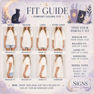 May include: A fit guide for Comfort Colors 1717 t-shirts. The guide shows how the shirts fit in sizes small to extra large. The guide includes model stats: height 5'5", weight 130 lbs, bust 36", waist 27". The text reads "Find Your Perfect Fit".