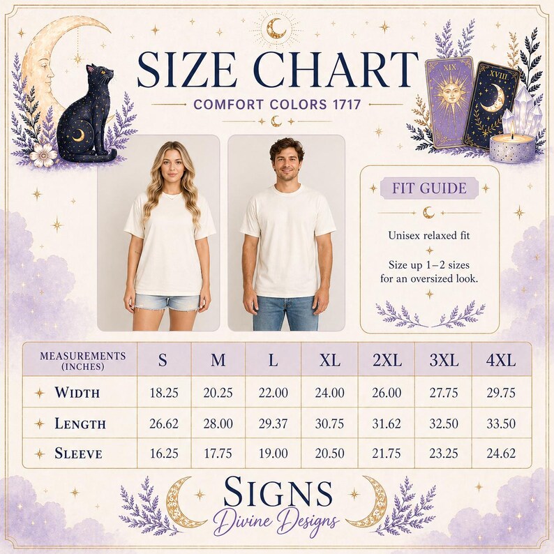 May include: Size chart for Comfort Colors 1717 t-shirts. The chart includes measurements in inches for width, length, and sleeve for sizes S through 4XL. The image also features a fit guide and the text "Signs Divine Designs."