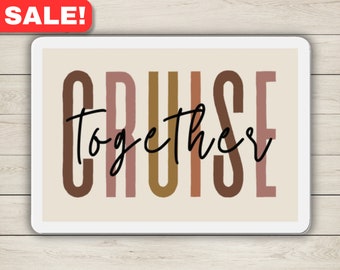 Cruise Together Magnet: Family Vacation Door Decor