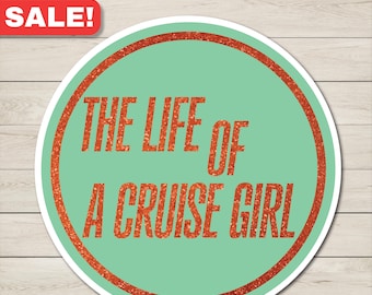 The Life of a Cruise Girl Cruise Magnet
