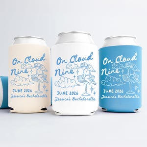 On Cloud 9 Bachelorette Can Coolers, On Cloud Nine Can Sleeves, Custom She's On Cloud Nine Bachelorette Party Favors, Can Holders
