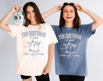 The Birthday Club Shirt for 30th, 40th, 50th, 60th, 70th Birthday Party - Unisex Comfort Colors