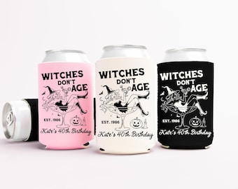 Personalized Witches Don't Age Birthday Can Coolers, Custom Halloween Birthday Party Favors, Gifts and Decorations