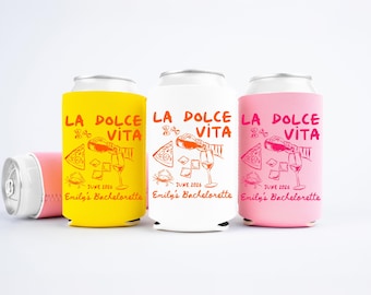 La Dolce Vita Can Coolers, Personalized Bachelorette Can Sleeves, Custom Girls Weekend Bachelorette Party Favors, Italian Wedding