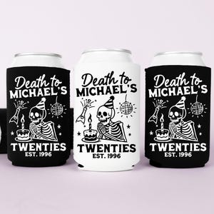 30th Birthday Can Cooler, Death To My Twenties Can Sleeve, RIP To My Twenties, 30th 40th Birthday Party Favor, 30th Birthday Gift for Her