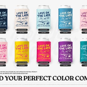 Love On The Lake Bachelorette Can Coolers, Personalized Lake Club Bachelorette Drink Can Sleeves, Camping Bachelorette Party Favors image 2