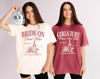 Bride on Cloud Wine Bachelorette Party Shirts for Bride and Bridesmaids
