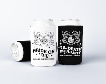 Bride or Die Bachelorette Can Coolers, Halloween Bachelorette Can Sleeves, Custom Till Death Do Us Party Bachelorette Party Favors