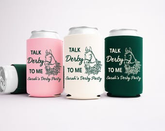 Talk Derby To Me Friends Reunion Can Cooler - Custom Derby Friends Reunion Party Favors - Personalized Cozies in Regular and Slim Size