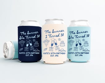 The Summer I Turned Thirty Birthday Can Coolers, 30th, 40th, 50th Birthday Personalized Can Sleeves, Beach Coastal  Birthday Party Favors