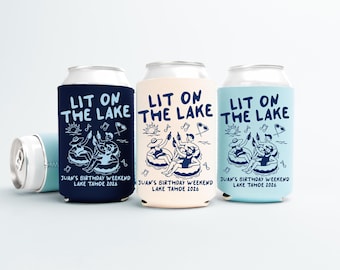 Lake Birthday Can Coolers, Personalized Lit On The Lake Drink Can Sleeves, Camping Birthday Party Favors, Outdoorsy Birthday
