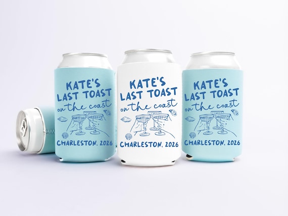 Last Toast On The Coast Bachelorette Can Coolers in Regular and Slim Sizes