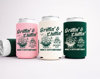 Grillin' and Chillin' Birthday Can Cooler - Custom Funny Birthday Party Favors - Personalized Cozies in Regular and Slim Size